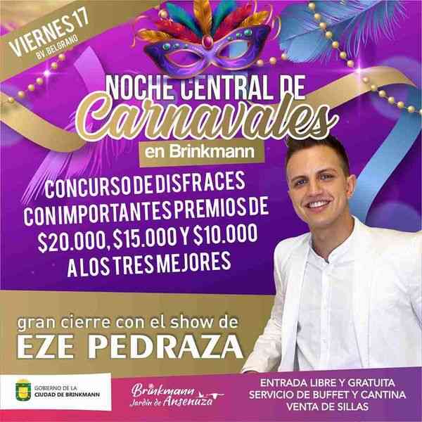 Carnavales en Brinkmann: Eze Pedraza cierra con un show la edición 2023. La entrada es gratuita