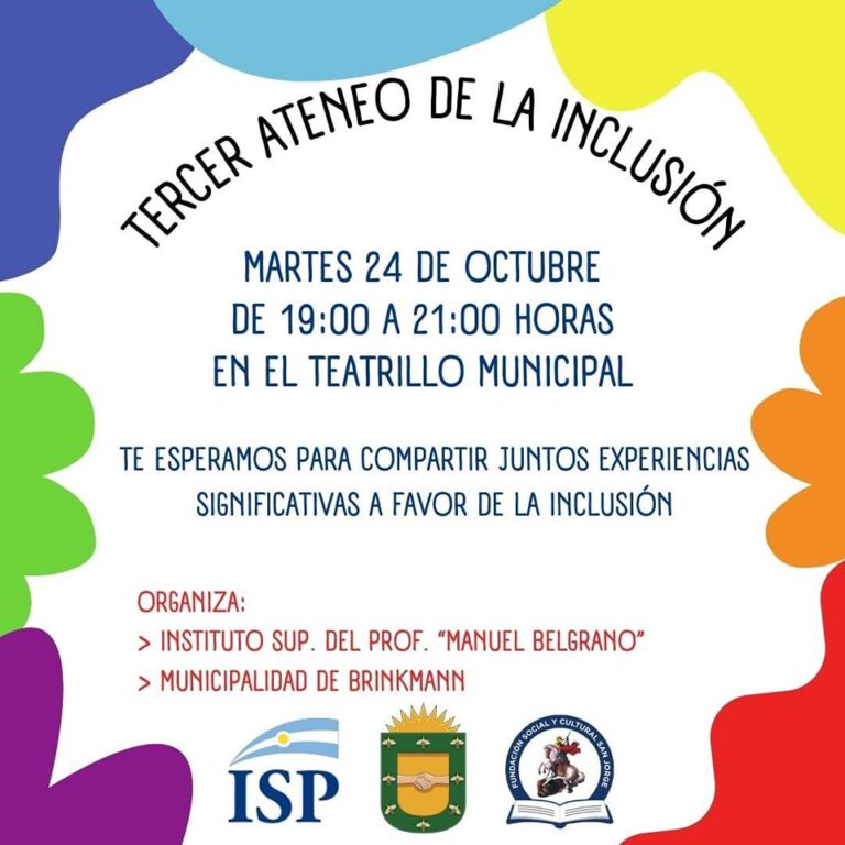 ISP Manuel Belgrano y Municipalidad invitan a 3° Ateneo de la Inclusión
